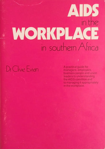 AIDS in the Workplace in Southern Africa | Dr. Clive Evian
