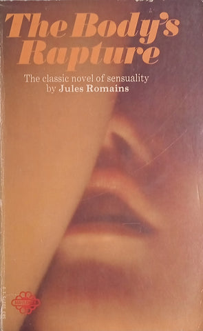 The Body's Rapture | Jules Romains