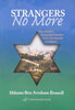 Strangers No More: One Family's Exceptional Journey from Christianity to Judaism (Inscribed by Author) | Shlomo Ben Avraham Brunell
