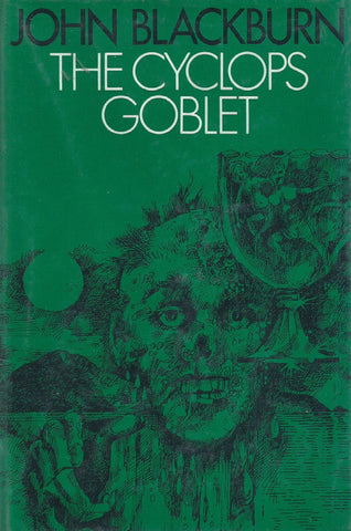 The Cyclops Goblet (First Edition, 1977) | John Blackburn