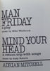 Man Friday and Mind Your Head (First Edition, 1974) | Adrian Mitchell