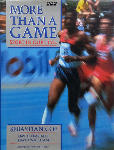 More than a Game: Sport in Our Time (Inscribed by Co-Author) | Sebastian Cole, et al.