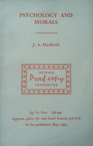 Psychology and Morals: An Analysis of Character (Proof Copy) | J. A. Hadfield