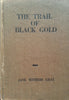 The Trail of Black Gold | Jane Withers Gray