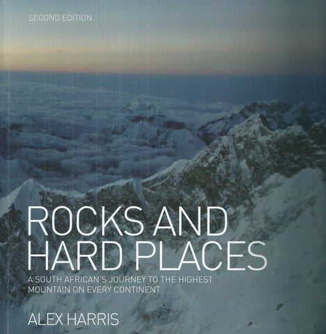 Rocks and Hard Places (Signed by Author, Second Edition) | Alex Harris