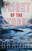 Flight if the Storks (Uncorrected Proof) | Jean-Christophe Grange