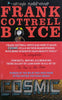 Cosmic (Proof Copy, with Wrap-Around Band) | Frank Cotterell Boyce