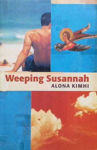 Weeping Susannah | Alona Kimhi