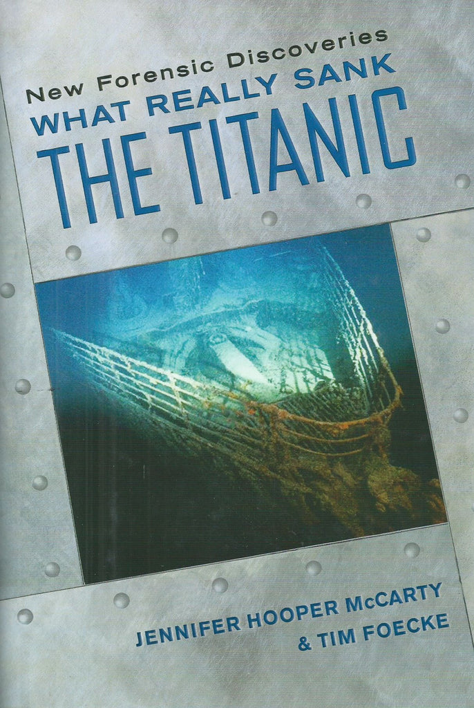 New Forensic Discoveries: What Really Sank the Titanic | Jennifer Hooper McCarty & Tim Foecke