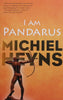 I Am Pandarus (Inscribed by Author) | Michiel Heyns