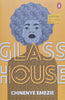 Glass House | Chinenye Emezie