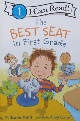 The Best Seat in First Grade | Katherine Kenah