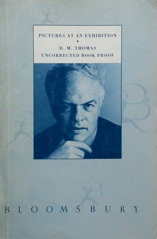 Pictures at an Exhibition (Signed by Author, Proof Copy) | D. M. Thomas