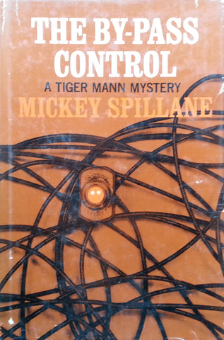 The By-Pass Control (First UK Edition, 1967) | Mickey Spillane