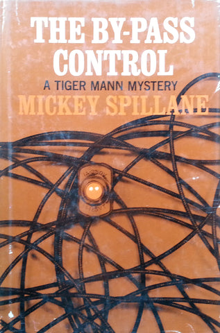 The By-Pass Control (First UK Edition, 1967) | Mickey Spillane