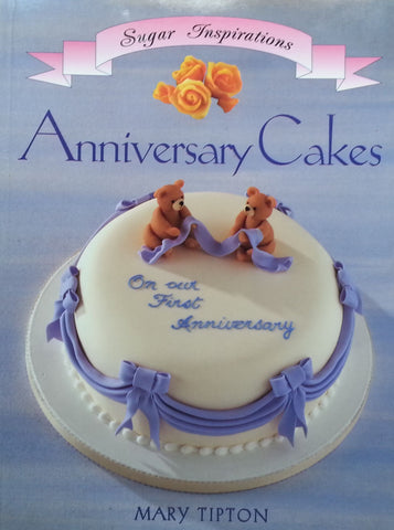 Anniversary Cakes | Mary Tipton