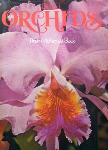 Beautiful Orchids | Peter McKenzie Black