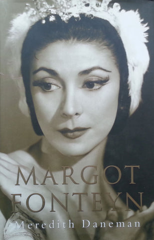 Margot Fonteyn | Meredith Daneman