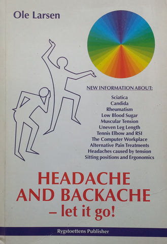 Headache and Backache - Let it Go! | Ole Larsen