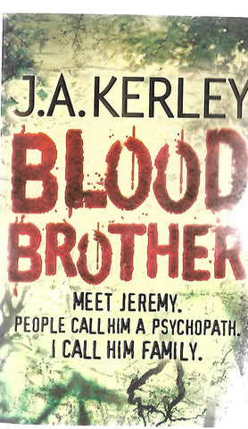 Blood brother | J.A Kerley