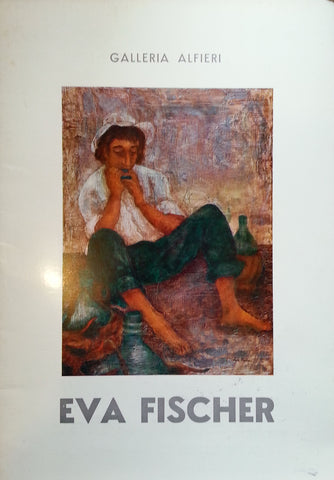 Eva Fischer: Testo di Franco Ferrarotti (Brochure to Accomapny Exhibition)