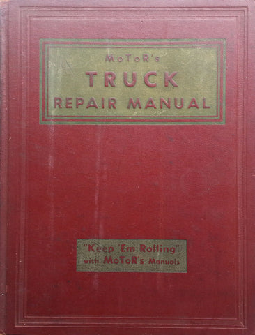 Motor's Truck Repair Manual (Second Edition)