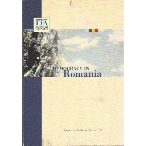 Democracy in Romania: Assessment Mission Report | Capacity Building Series