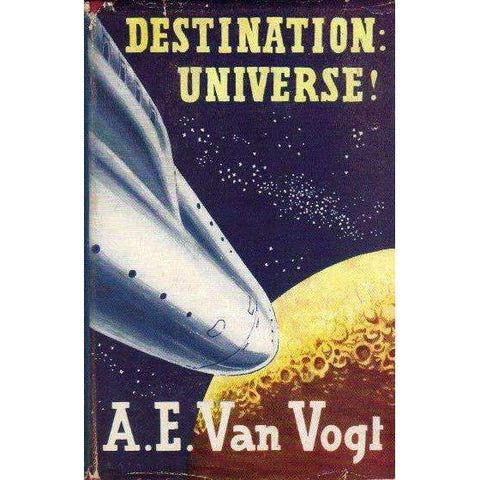 Destination Universe! | A.E. Van Vogt