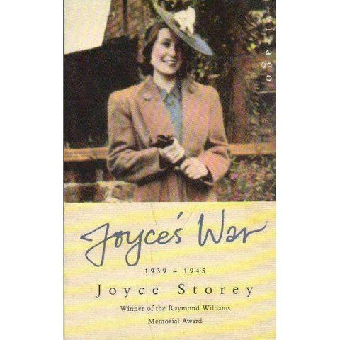 Joyce's War 1939 - 1945 | Joyce Storey