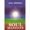 Bookdealers:Soul Mandate (Signed by the Author) | Geof A. Richardson