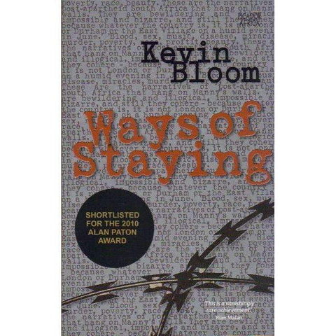 Ways of Staying | Kevin Bloom