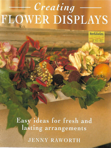 Creating Flower Displays | Jenny Raworth