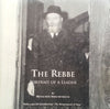 The Rebbe: Portrait of a Leader | Menachem Kirschenbaum