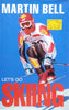 Let's Go Skiing | Martin Bell