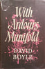 With Ardours Manifold | David Boyle