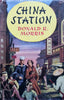 China Station | Donald R. Morris