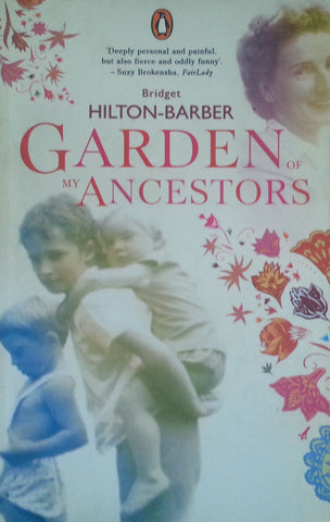 Garden of my Ancestors (Inscribed by Author) | Bridget Hilton-Barber