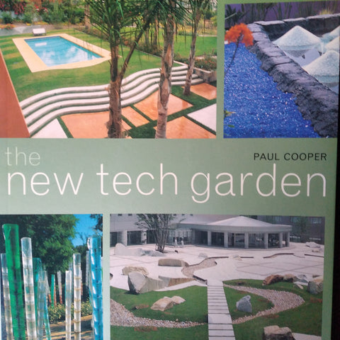 The New Tech Garden | Paul Cooper