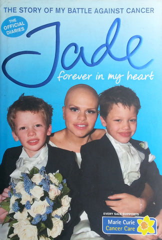 Jade: The Story of My Battle Against Cancer | Jane Goody