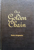 On a Golden Chain: A Novel (Inscribed by Author) | Ruth Benjamin