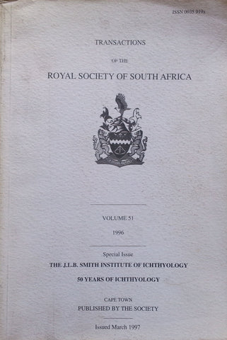 Transactions of the Royal Society of South Africa, Vol. 51, 1996: Special Issue on Ichthyology