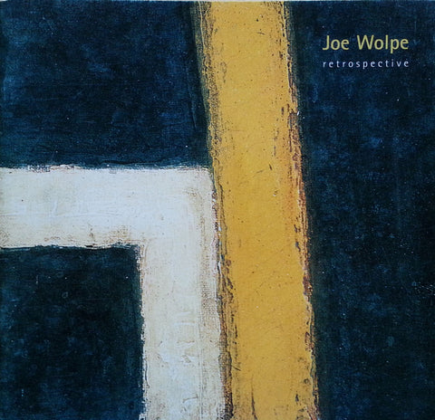Joe Wolpe: Retrospective (Brochure to Accompany the Exhibition)