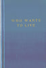 Who Wants to Live | Mendel Weinbach