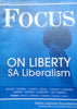 Focus On Liberty, SA Liberalism (Journal of the Helen Suzman Foundation, No. 65, July 2012)