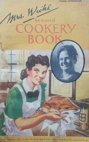 Mrs. Wick's Second Cookery Book