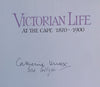 Victorian Life at the Cape, 1870-1900 (Signed by Author and Illustrator) | Catherine Knox & Cora Coetzee