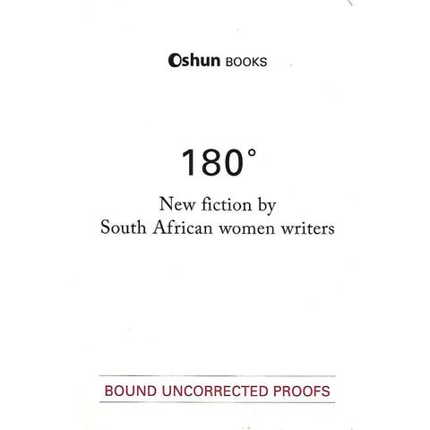 180: New Fiction by South African Women Writers (Uncorrected Proof Copy)