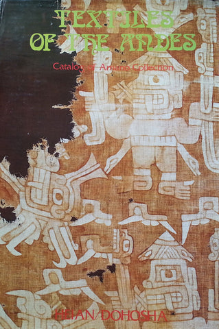Textiles of the Andes: Catalog of Amano Collection | Yukihiro Tsunoyama