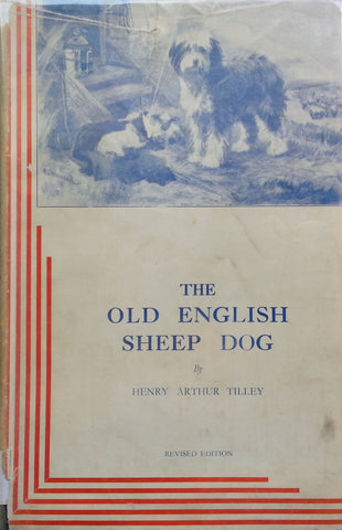 The Old English Sheep Dog | Henry Arthur Tilley