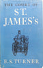 The Court of St. James's | E. S. Turner